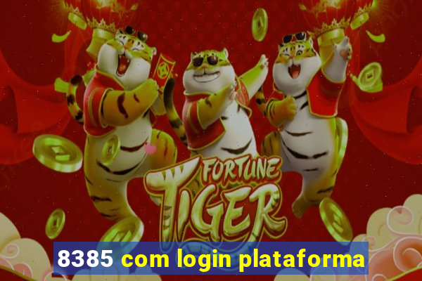 8385 com login plataforma